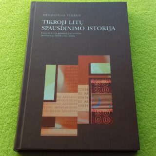 Tikroji litų spausdinimo istorija