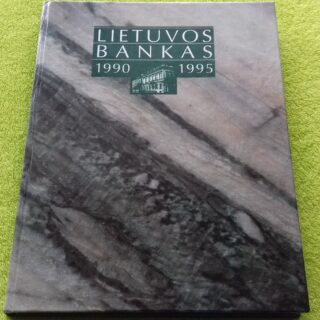 Knyga "Lietuvos bankas 1990-1995"